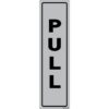 Aluminium Sign - Pull Vertical - 180 x 50mm - SIGNALPUL(D)